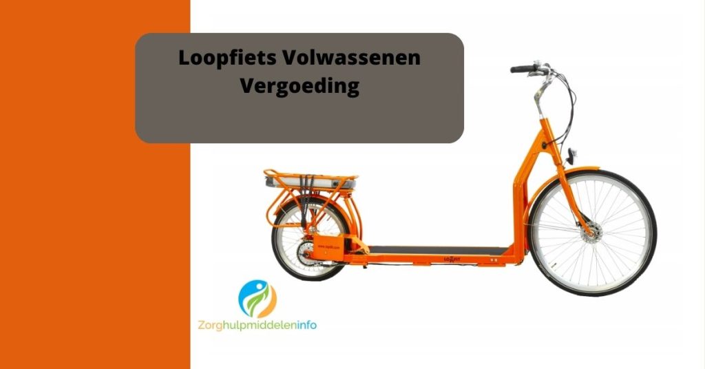 Vergoeding voor een Loopfiets voor Volwassenen